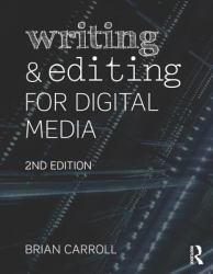 Writing and Editing for Digital Media