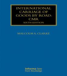 International Carriage of Goods by Road: CMR