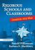 Rigorous Schools and Classrooms Rigorous Schools and Classrooms