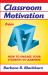 Classroom Motivation from A to Z Classroom Motivation from A to Z
