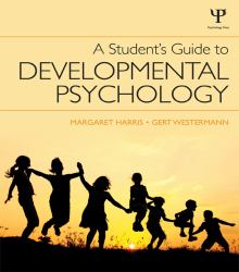 Student's Guide to Developmental Psychology