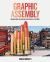 Graphic Assembly : Montage, Media, and Experimental Architecture in The 1960s