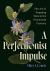 A Perfectionist Impulse : The Art of Stopping Time in the Nineteenth Century