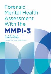 Forensic Mental Health Assessment with the MMPI-3