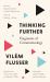 Thinking Further : Fragments of Communicology Thinking Further : Fragments of Communicology