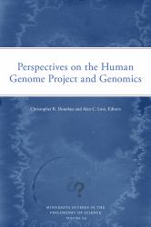 Perspectives on the Human Genome Project and Genomics