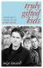 Truly Gifted Kids : A Book about a Band Called Prefab Sprout