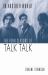 In Another World : The Four Seasons of Talk Talk