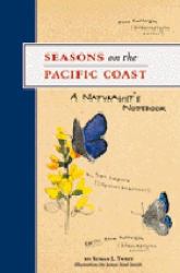 Seasons on the Pacific Coast : A Naturalist's Notebook