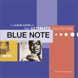 Blue Note : The Ultimate Collection