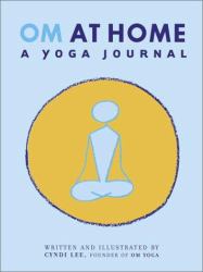 OM at Home : A Yoga Journal