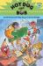 Hot Dog and Bob Adventure 2 : And the Particularly Pesky Attack of the Pencil People (Adventure 2)
