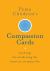Pema Chödrön's Compassion Cards : Teachings for Awakening the Heart in Everyday Life