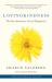 Lovingkindness : The Revolutionary Art of Happiness