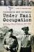 Discourse and Defiance under Nazi Occupation : Guernsey, Channel Islands, 1940-1945