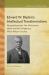 Edward W. Blyden's Intellectual Transformations : Afropublicanism, Pan-Africanism, Islam, and the Indigenous West African Church