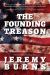 The Founding Treason