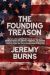The Founding Treason