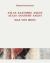 Max Von Moos (1903-1979) Atlas, Anatomie, Angst / Atlas, Anatomy, Angst : Joseph Von Moos, Max Von Moos, Elie Nadelman, Max Raphael