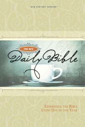 The NCV Daily Bible : Experience the Bible Every Day of the Year