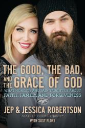 Good, the Bad, and the Grace of God