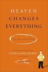 Heaven Changes Everything