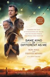 Same Kind of Different As Me [Movie Edition]