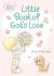Precious Moments Little Book of God's Love