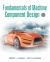 Fundamentals of Machine Component Design