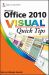 Office 2010 Visual Quick Tips