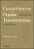 Comprehensive Organic Transformations : A Guide to Functional Group Preparations