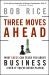 Three Moves Ahead