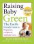 Raising Baby Green