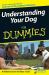 Understanding Your Dog For Dummies