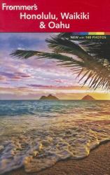 Frommer's Honolulu, Waikiki and Oahu