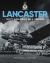 Avro Lancaster : Twenty-Four Hours on a Squadron