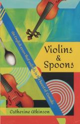 Violins and Spoons