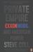 Private Empire : ExxonMobil and American Power