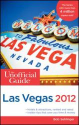Unofficial Guide to Las Vegas 2012