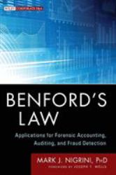 Benford's Law : Applications for Forensic Accounting, Auditing, and Fraud Detection