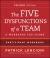 The Five Dysfunctions of a Team : Intact Teams Participant Workbook