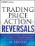 Trading Price Action Reversals