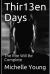 Thir13en Days : The Rite Will Be Complete