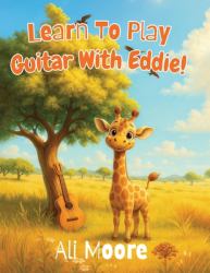 Learn to Play Guitar with Eddie