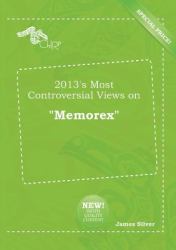 2013's Most Controversial Views on Memorex