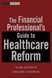 Financial Professional's Guide to Healthcare Reform