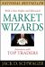 Market Wizards, Updated : Interviews with Top Traders