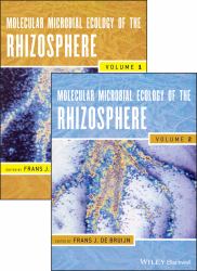 Molecular Microbial Ecology of the Rhizosphere, Two Volume Set