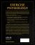 Exercise Physiology : Human Bioenergetics and Its Applications