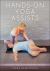 Hands-On Yoga Assists : A Teacher's Guide to the Rubber Band Method®